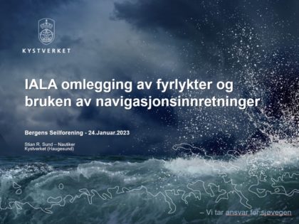 Kystverket oppdaterer – Seilkro 24. januar